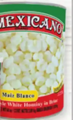 Vallarta Supermarkets El mexicano white hominy offer
