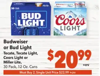 Vallarta Supermarkets Budweiser or bud light tecate, tecate light, coors light or miller lite offer