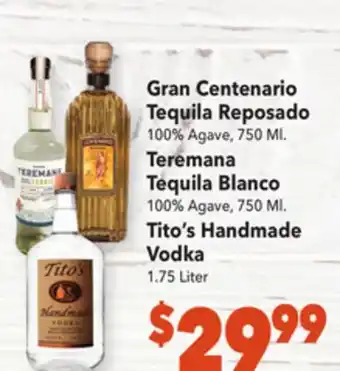 Vallarta Supermarkets Gran centenario tequila reposado offer