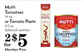 Pavilions Mutti tomatoes 14 oz. or tomato paste 4.5 oz offer
