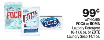 CVS Foca or roma laundry detergent 16-17.6 oz. or zote laundry soap 14.1 oz offer