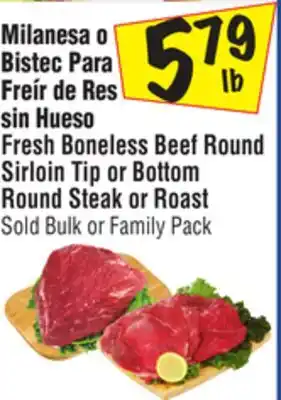 El Super Fresh boneless beef round sirloin tip or bottom round steak or roast offer