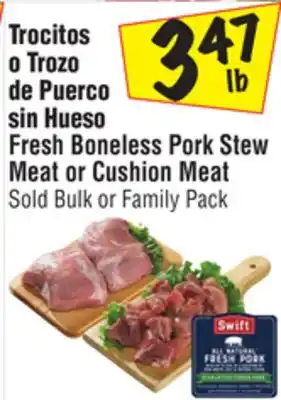El Super Fresh boneless pork stew meat or cushion meat offer