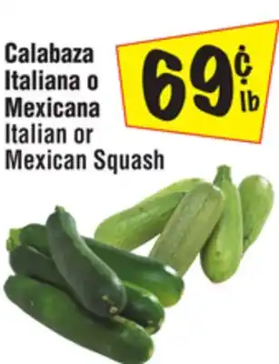 El Super Italian or mexican squash offer