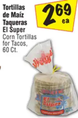 El Super Corn tortillas for tacos offer
