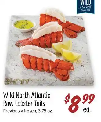 Sprouts Farmers Market Wild north atlantic raw lobster tails offer
