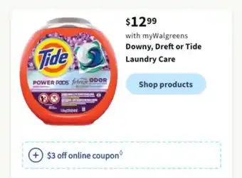 Walgreens Downy, dreft or tide laundry care offer