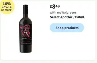 Walgreens Select apothic, 750ml offer