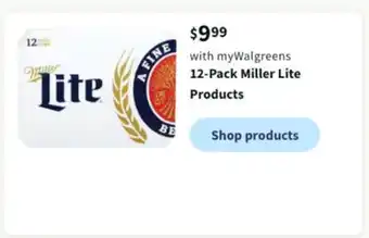 Walgreens 12-pack miller lite products offer