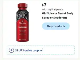 Walgreens Old spice or secret body spray or deodorant offer