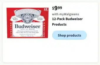 Walgreens 12-pack budweiser products offer