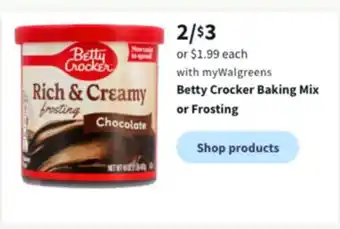 Walgreens Betty crocker baking mix or frosting offer