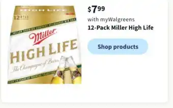 Walgreens 12-pack miller high life offer