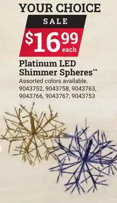 Ace Hardware Platinum led shimmer spheres offer