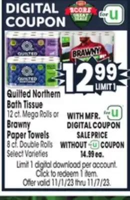 Jewel-Osco Quilted northern bath tissue 12 ct. mega rolls or brawny paper towels 8 ct. double rolls offer