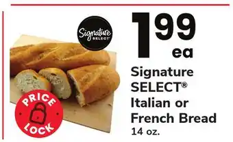 ACME Signature select italian or french bread offer