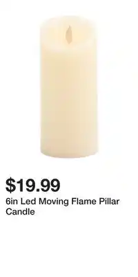 TJ Maxx 6in led moving flame pillar candle offer