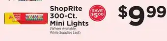ShopRite 300-ct. mini lights offer
