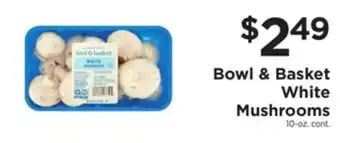ShopRite White mushrooms offer