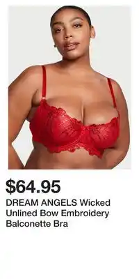 Victoria's Secret Dream angels wicked unlined bow embroidery balconette bra offer