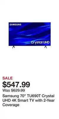 Samsung 70 tu690t crystal uhd 4k smart tv with 2-year coverage