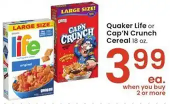 Albertsons Quaker Life or Cap'N Crunch Cereal 18 oz. offer