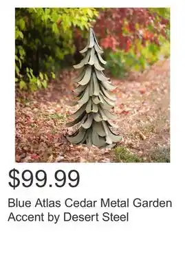 Costco Blue atlas cedar metal garden accent by desert steel offer
