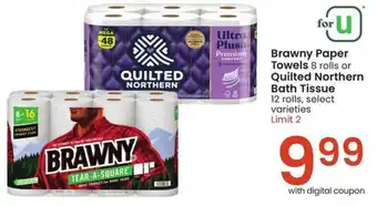 Albertsons Brawny Paper Towels 8 rolls or Quilted Northern Bath Tissue 12 rolls offer