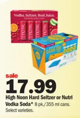 Meijer High noon hard seltzer or nutrl vodka soda offer