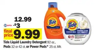 Meijer Tide liquid laundry detergent 92 oz., pods 32 or 42 ct. or power pods* 25 ct offer