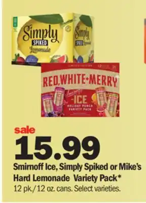 Meijer Smirnoff ice, simply spiked or mike's hard lemonade variety pack offer