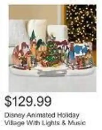 Costco Disney Animated Holiday Village With Lights & Music offer