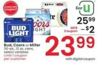 Albertsons Bud, Coors or Miller offer