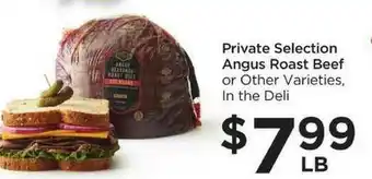 Foods Co Private Selection Angus Roast Beef offer