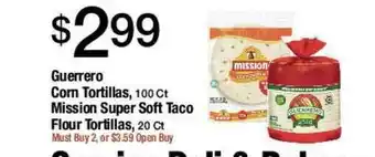 Jons International Guerrero Corn Tortillas, Mission Super Soft Taco Flour Tortillas offer