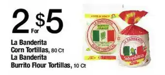 Jons International La Banderita Corn Tortillas, La Banderita Burrito Flour Tortillas offer