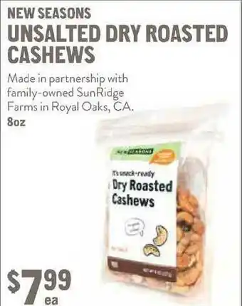 New Seasons Market New Seasons Unsalted Dry Roasted Cashews offer