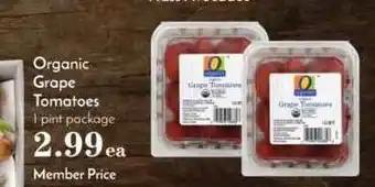 Pavilions Organic Grape Tomatoes offer