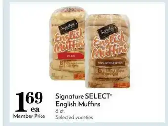 Pavilions Signature Select® English Muffins offer