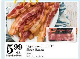 Pavilions Signature Select® Sliced Bacon offer