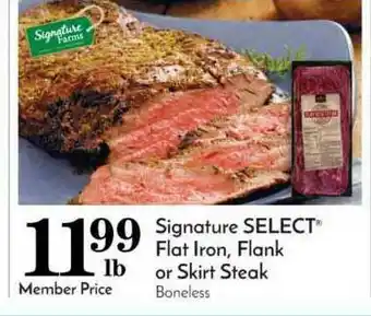 Pavilions Signature Select® Flat Iron, Flank Or Skit Steak offer