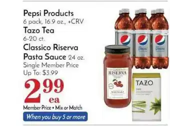 Pavilions Pepsi Products, Tazo Tea Or Classico Riserva Pasta Sauce offer