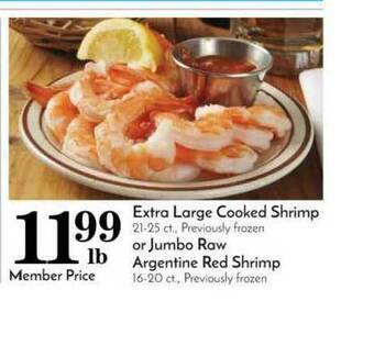 Pavilions Extra Large Cooked Shrimp Or Jumbo Raw Argentine Red Shrimp offer