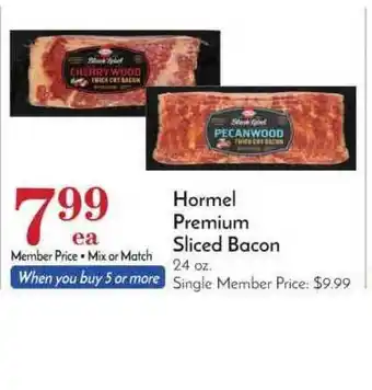 Pavilions Hormel Premium Sliced Bacon offer