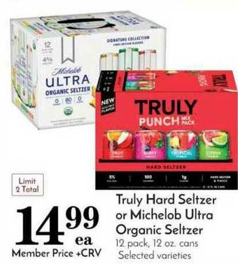 Pavilions Truly Hard Seltzer Or Michelob Ultra Organic Seltzer offer