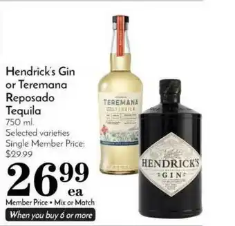 Pavilions Hendrick's Gin Or Teremana Reposado Tequila offer