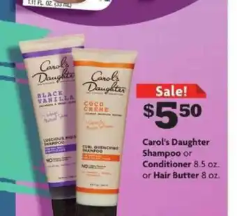 Family Dollar Carol's Daughter Shampoo Or Conditioner Or Hair Butter offer