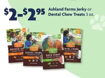 Family Dollar Ashland farms jerky or dental chew treats offer