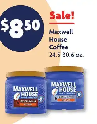 Family Dollar Maxwell house coffee offer