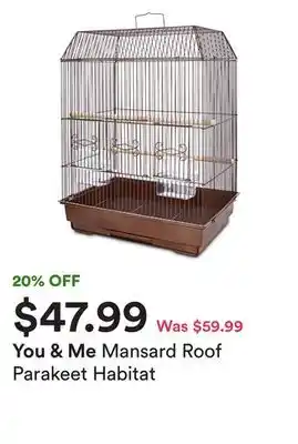 Petco Mansard roof parakeet habitat offer
